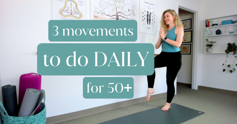 3 Essential Daily Movements for Healthy and Vibrant Aging (for 50+)