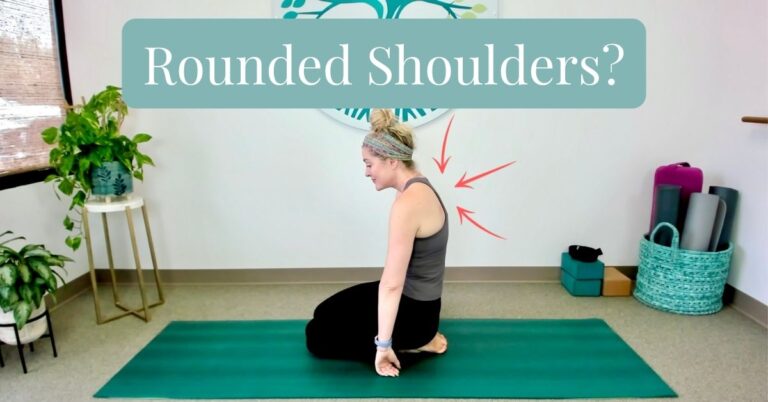 2 Yoga Poses to Reverse Rounded Shoulders (With a Simple Posture Test!)