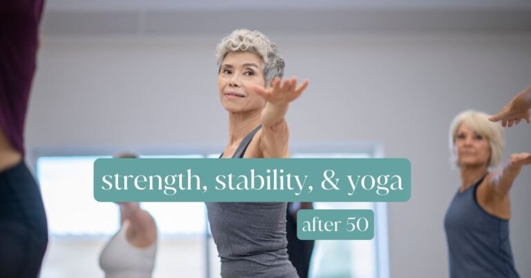 Why Strength and Stability Matter More Than Ever After 50